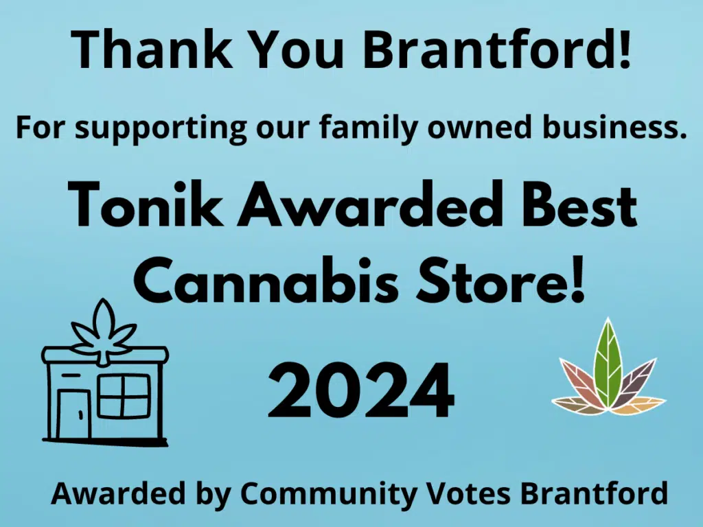 Tonik Cannabis Voted #1 in Brantford 2024